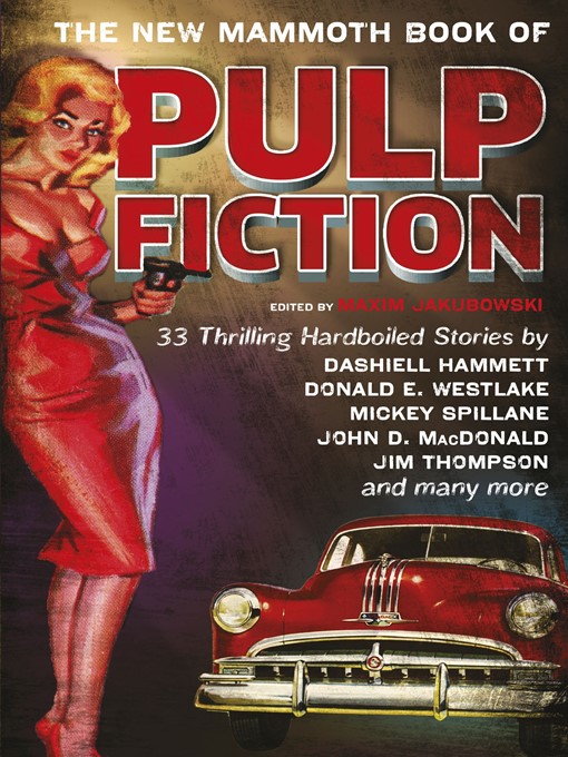 Title details for The New Mammoth Book of Pulp Fiction by Maxim Jakubowski - Wait list